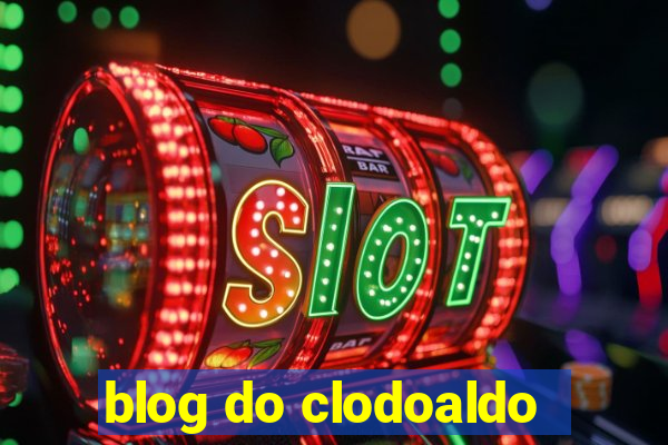 blog do clodoaldo